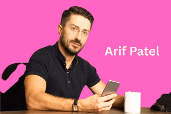 Lessons from Arif Patel: What Every Aspiring Entrepreneur in Dubai Should Know